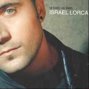 Álbum Si Todo Va Bien de Israel Lorca 
