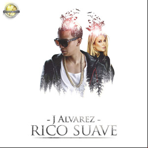 Álbum Rico Suave de J Álvarez