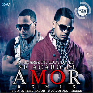 Álbum Se Acabó El Amor (Remix 2) de J Álvarez