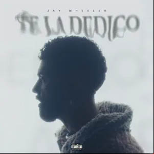 Álbum Te La Dedico de Jay Wheeler