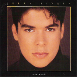 Álbum Cara De Niño de Jerry Rivera