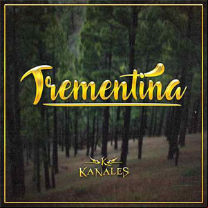 Álbum Trementina  de Kanales