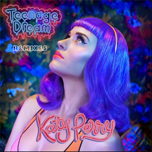 Álbum Teenage Dream (Remixes) de Katy Perry