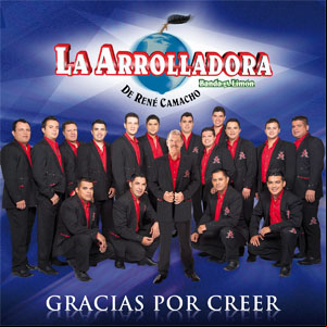 Álbum Gracias Por Creer de La Arrolladora Banda el Limón