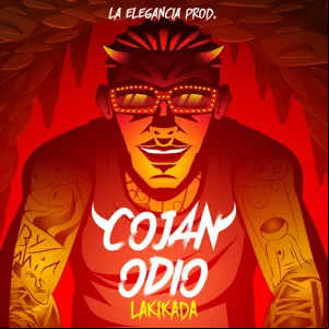 Álbum Cojan Odio de La Kikada