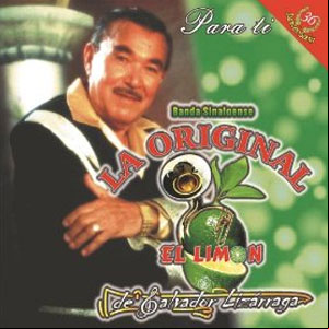 Álbum Para Ti de La Original Banda El Limón