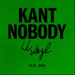Álbum Kant Nobody de Lil Wayne