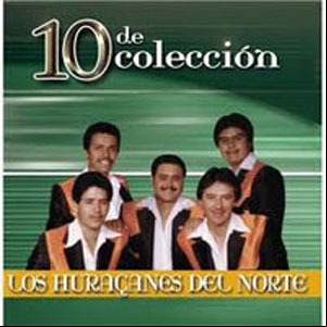 Álbum 10 De Colección de Los Huracanes Del Norte