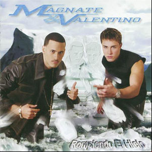 Álbum Rompiendo El Hielo de Magnate y Valentino