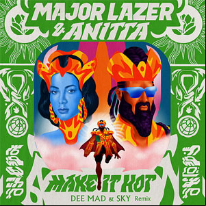 Álbum Make It Hot (Dee Mad & Sky Remix) de Major Lazer