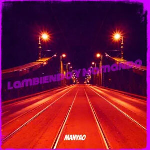 Álbum Lambiendo Y Mamando de Manyao