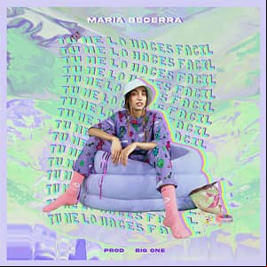 Álbum Tú Me Lo Haces Fácil de María Becerra