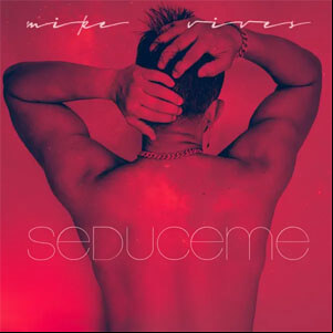 Álbum Sedúceme de Mike Vives