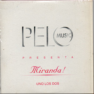 Álbum Uno Los Dos de Miranda