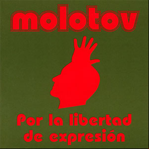 Álbum Por La Libertad De Expresión de Molotov