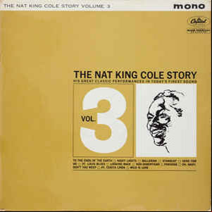 Álbum The Nat King Cole Story: Volume 3 de Nat King Cole