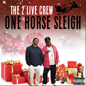 Álbum One Horse Sleigh de 2 Live Crew