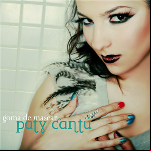 Álbum Goma De Mascar de Paty Cantú