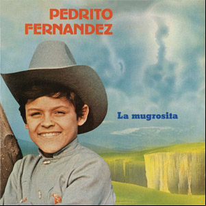 Álbum La Mugrosita de Pedro Fernández