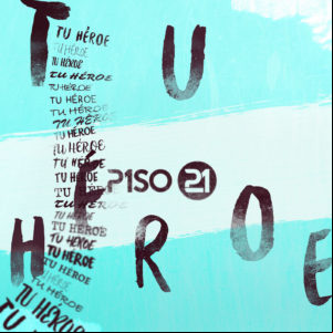 Álbum Tu Héroe de Piso 21
