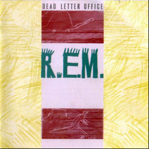 Álbum Dead Letter Office de R.E.M.