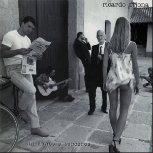Álbum Sin Danos a Terceros de Ricardo Arjona