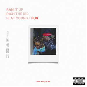 Álbum Ran It Up de Rich The Kid