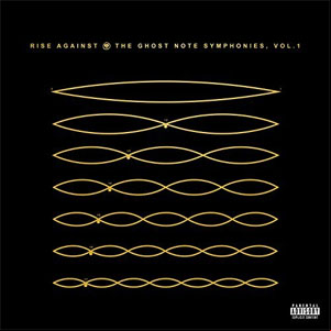 Álbum The Ghost Note Symphonies, Vol.1 de Rise Against
