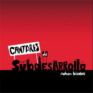 Álbum Cantantes Del Subdesarrollo de Rubén Blades