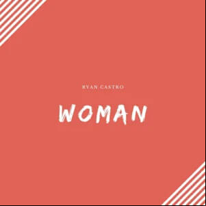 Álbum Woman de Ryan Castro