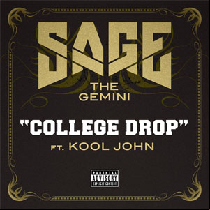 Álbum College Drop de Sage The Gemini