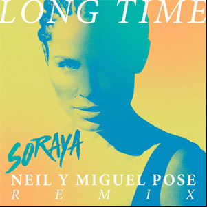 Álbum Long Time (Neil & Miguel Pose Remix) de Soraya Arnelas