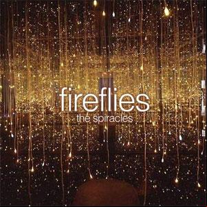 Álbum Fireflies de The Spiracles