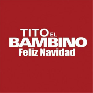 Álbum Feliz Navidad de Tito El Bambino