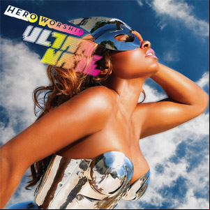 Álbum Hero Worship de Ultra Naté