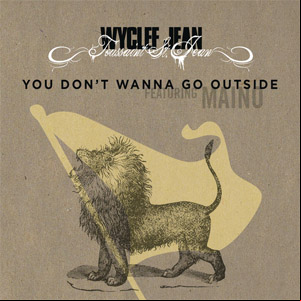 Álbum You Don't Wanna Go Outside de Wyclef Jean