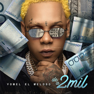 Álbum De a 2 Mil de Yomel El Meloso