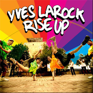 Álbum RISE UP  de Yves Larock
