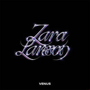 Álbum Venus de Zara Larsson