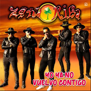 Álbum Yo Ya No Vuelvo Contigo de Zona Rika