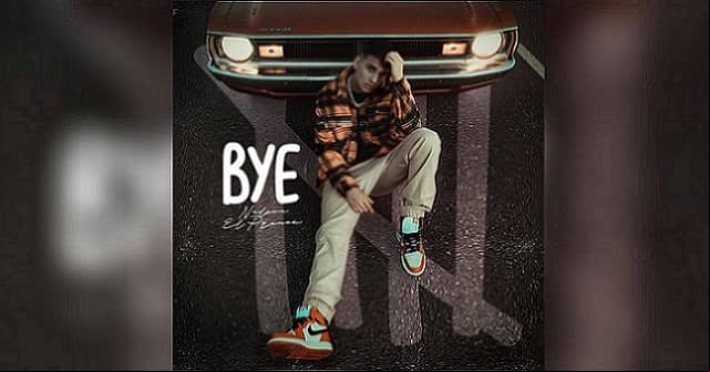 Nelson “El Prince” estrena “Bye”